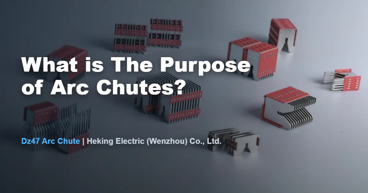 What is The Purpose of Arc Chutes?